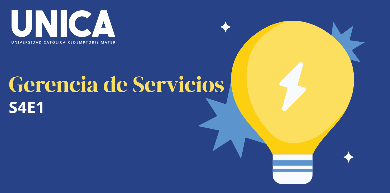 GERENCIA DE SERVICIOS ( S4E1 )