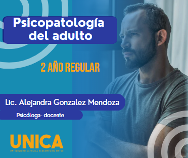 PSICOPATOLOGÍA DEL ADULTO ( M2B1 )