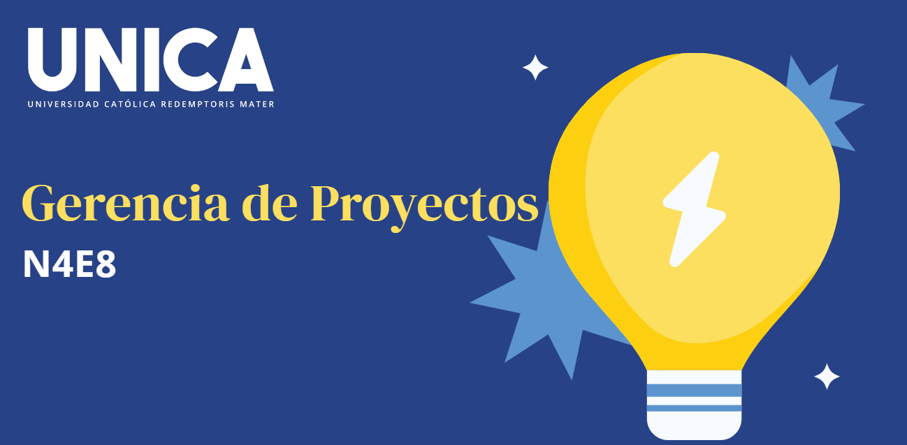 GERENCIA DE PROYECTOS ( N4E8 )