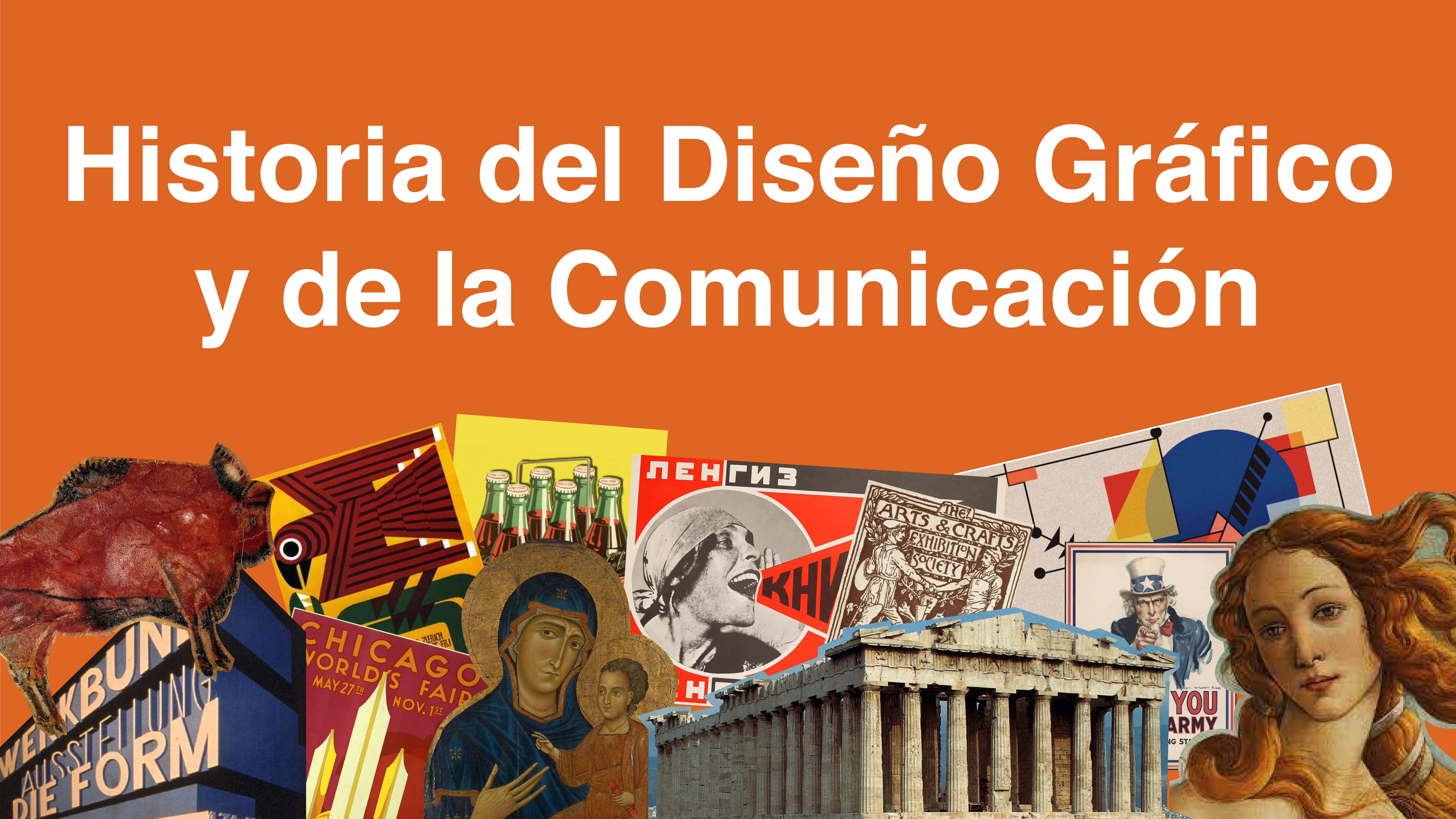 HISTORIA DEL DISEÑO GRÁFICO Y DE LA COMUNICACIÓN ( M2G1 )